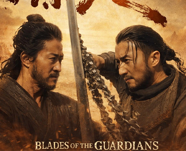 “Blades of The Guardians - ยอดยุทธ์ดาบพิทักษ์” การกลับมาของหนังกำลังภายในที่คนทั่วโลกรอคอย ผลงานเรื่องล่าสุดของผู้กำกับ “หยวนหวูปิง” 19 มีนาคมนี้